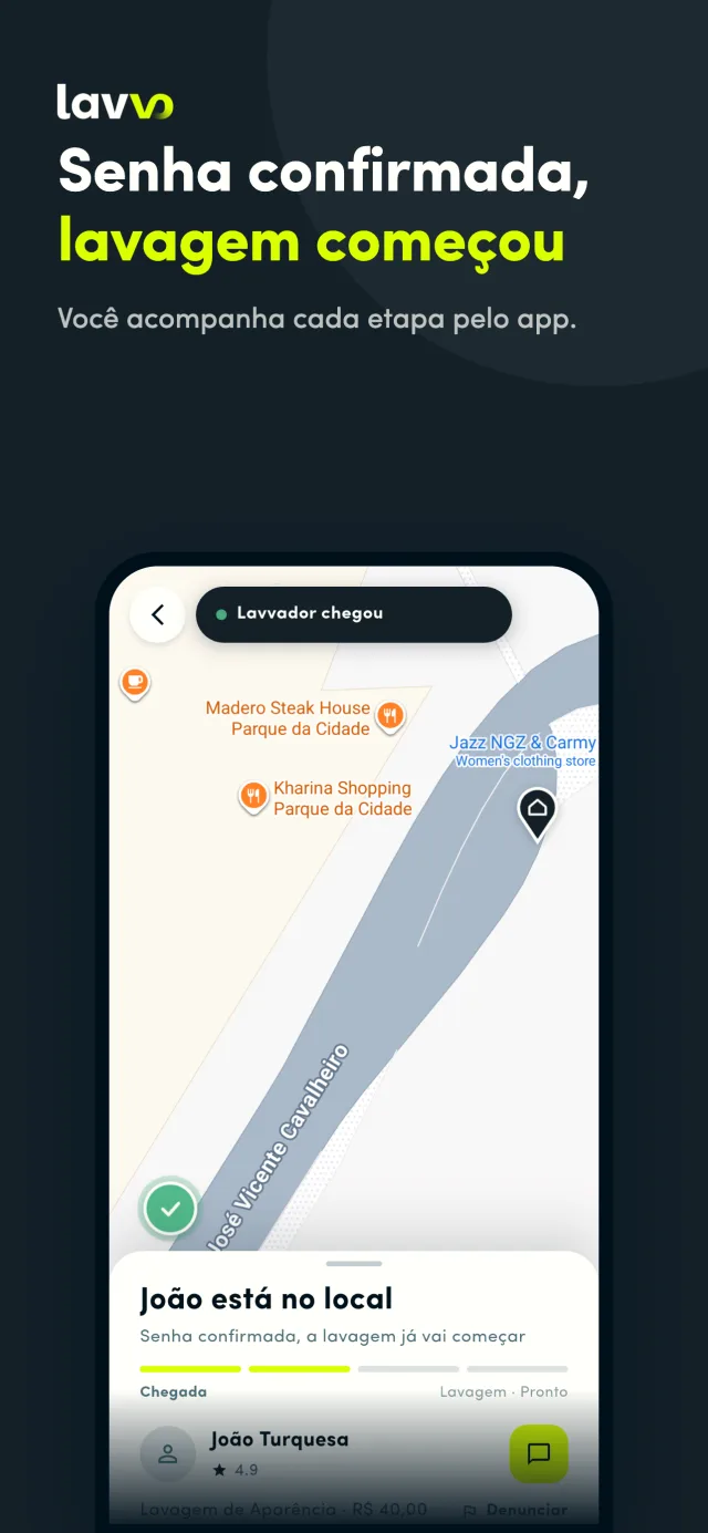 Senha confirmada, lavagem começou: acompanhe cada etapa pelo app